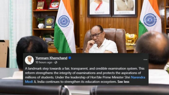 Manipur CM Welcomes Passage of Public Examination Amendment Bill, Calls It a Boost for Fair Exams